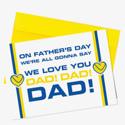 <div style="text-align: center;"><span>"On Father's Day we're all gonna say we love you dad! dad! dad!"</span></div> <div style="text-align: center;">Burley Banksy (Leeds United inspired) Greeting Cards</div>