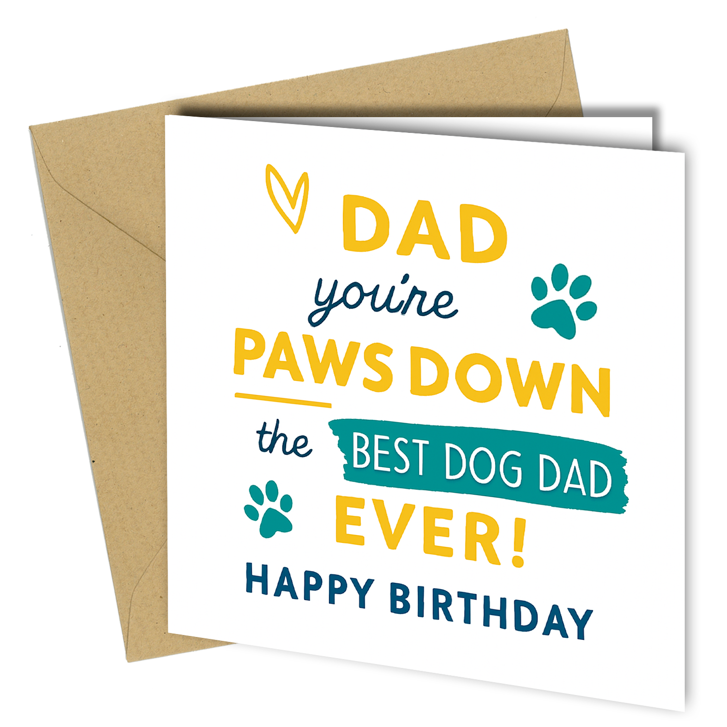 Dad You’re Paws Down the Best Dog Dad Ever birthday card with envelope – funny dog lover greeting card for dad