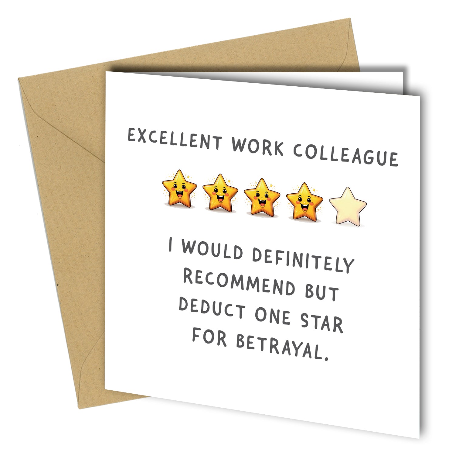 "Excellent work colleague

I would definitely recommend but deduct one star for betrayal."