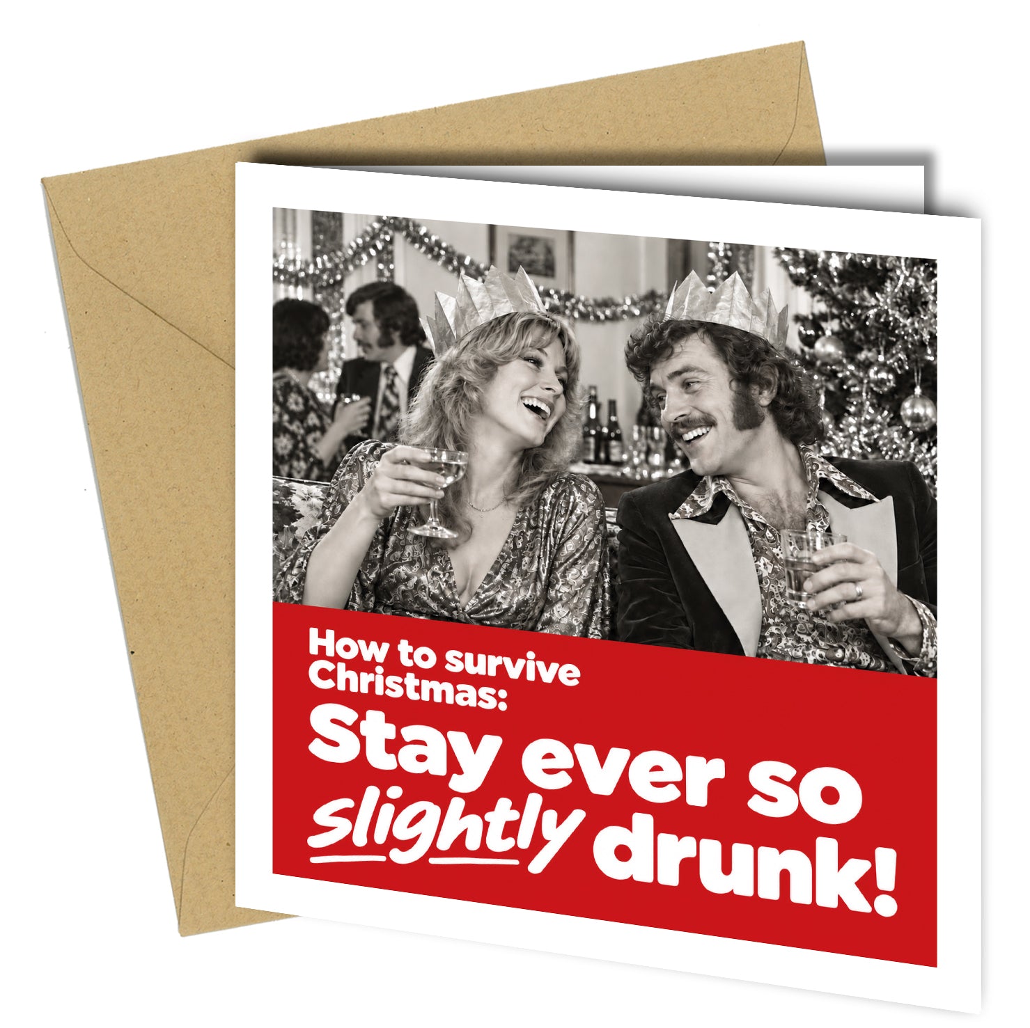 Bring some cheeky retro humour to Christmas with this funny festive greeting card featuring a black and white Christmas party scene and the wording:

“How to Survive Christmas:
Stay ever so slightly drunk!”

A great choice for friends, family, colleagues or anyone who enjoys vintage styling and adult festive humour.

PRODUCT DETAILS

• Size: 150mm x 150mm
• Supplied with matching envelope
• Professionally printed
• High quality card stock
• Blank inside for your own message
• Retro black and white Christmas