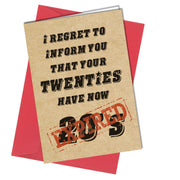 #1018 Twenties Have Now Expired - Close to the Bone Greeting Cards