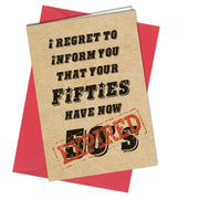 #1021 Fifties Have Now Expired - Close to the Bone Greeting Cards