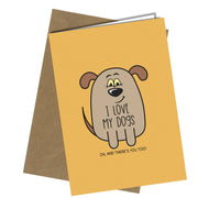 #1234 I Love My Dogs - Close to the Bone Greeting Cards