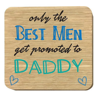 #1281 Best Men Promoted To Daddy - Close to the Bone Greeting Cards