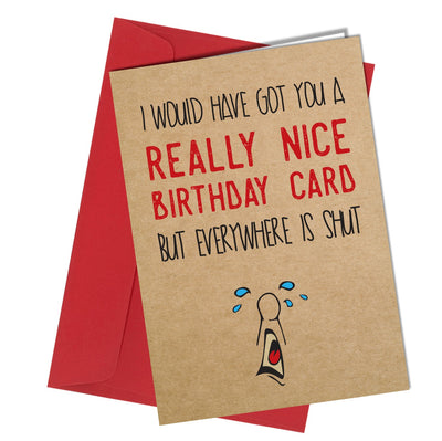 #1318 Really Nice Birthday Card - Close to the Bone Greeting Cards