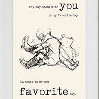 #33 Winnie the Pooh, Any Day Spent With You Wall Art - Close to the Bone Greeting Cards