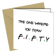#1262 Turn Fifty - Close to the Bone Greeting Cards