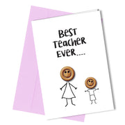 #260 Best Teacher Ever Greetings card Thank You for being a Great Teacher - Close to the Bone Greeting Cards
