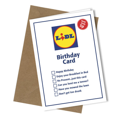 #247 Lidl Birthday Card - Close to the Bone Greeting Cards