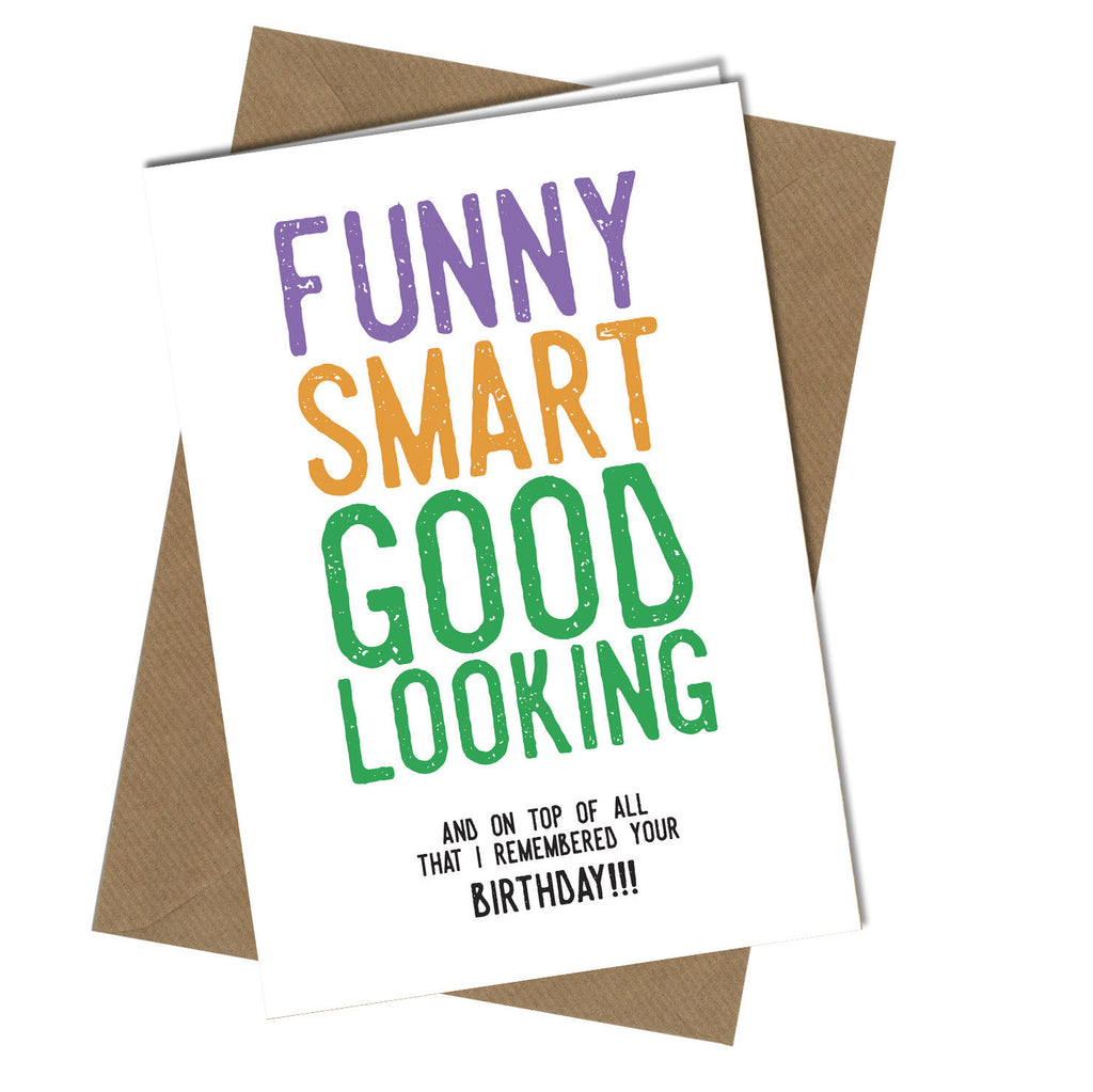 #547 Good Looking - Close to the Bone Greeting Cards