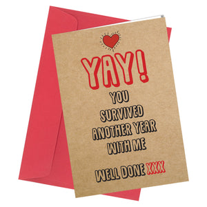 #305 Anniversary / Valentine Card Rude greetings funny humour joke Another Year - Close to the Bone Greeting Cards