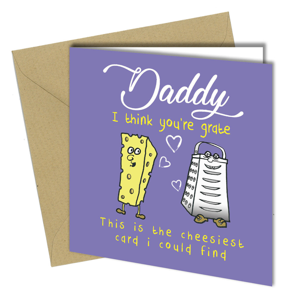 #473 Daddy You're Grate - Close to the Bone Greeting Cards