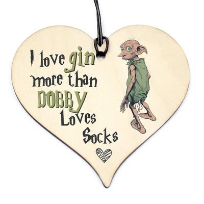 #784 Harry Potter Dobby Gin & Tonic Gift Any Occasion Birthday Friendship Christmas Mum Dad Hanging Funny Wood plaque Hanging Heart - Close to the Bone Greeting Cards