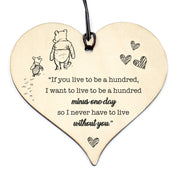 #813 WINNIE THE POO QUOTE Birthday Xmas Love Plaque Sign Friendship Wood Heart - Close to the Bone Greeting Cards