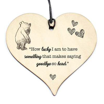#815 WINNIE THE POO QUOTE Birthday Xmas Love Plaque Sign Friendship Wood Heart - Close to the Bone Greeting Cards