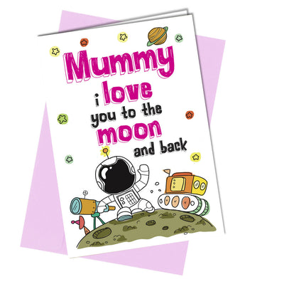 #869 Mothers Day / Birthday Card Mummy to the Moon and Back - Close to the Bone Greeting Cards