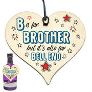 #874 Funny Birthday Gifts For Brother Wooden Heart Sister Family Plaque Gift - Close to the Bone Greeting Cards
