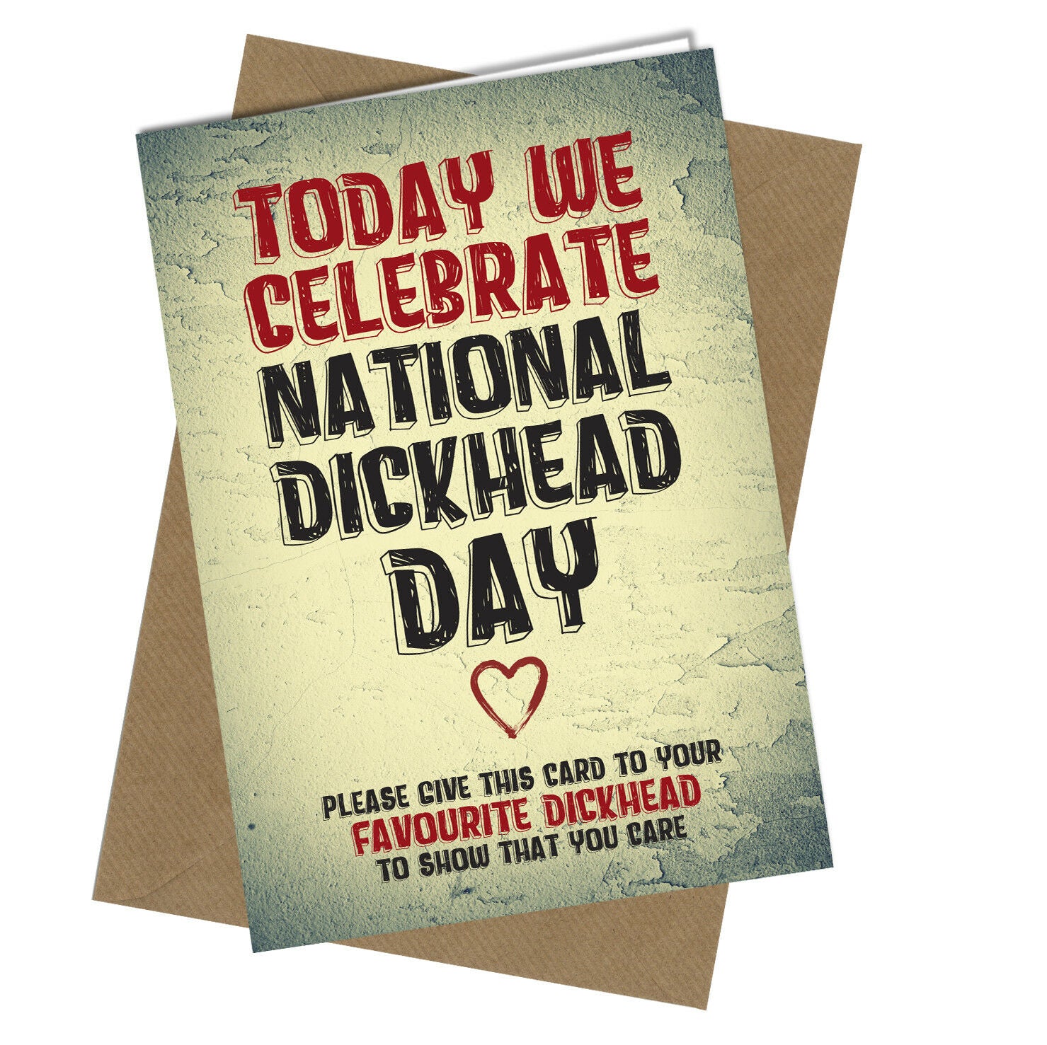 #879 National Dickhead Day