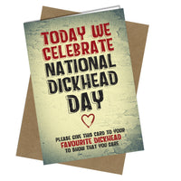 #879 Valentines Card / Birthday Card  National Dic*head Day / Love / Rude / Funny - Close to the Bone Greeting Cards