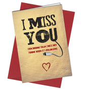 #885 VALENTINES CARD / BIRTHDAY CARD Miss you when my phone is charging / Funny - Close to the Bone Greeting Cards