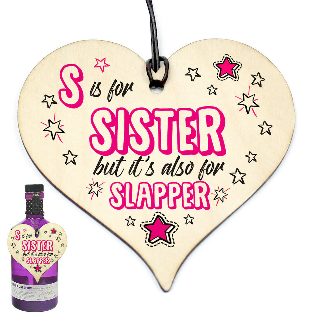 #886 Funny Birthday Gifts S is for Sister Wooden Heart Sister Family Plaque Gift - Close to the Bone Greeting Cards