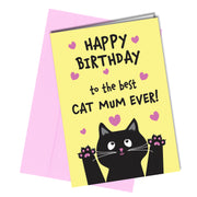 "Happy Birthday to the best cat mum ever!" Birthday card from the cat
