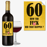 Funny 60th Birthday 60 Today Wine Bottle Label Rude Gift For Men Women #1055 - Close to the Bone Greeting Cards