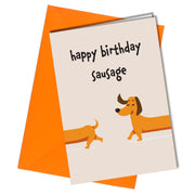"Happy Birthday Sausage" dog birthday card