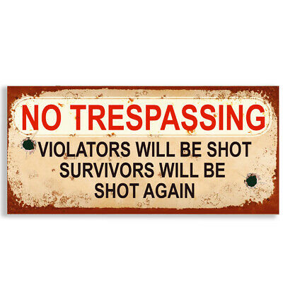 #1129 No Trespassing