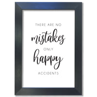 "There are no mistakes, only happy accidents"
