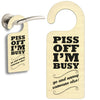 #1158 Piss Off I'm Busy - Close to the Bone Greeting Cards