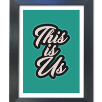 "This is Us" Yorkshire Slang Prints/Posters