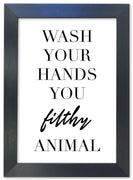 Wash Your Hands Motivational/Inspirational Wall Art 26. - Close to the Bone Greeting Cards