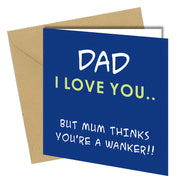 #755 BIRTHDAY / FATHERS DAY CARD GREETING Dad Rude Funny Joke Humour Cheeky - Close to the Bone Greeting Cards